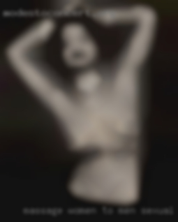 Massage women to men sexual sex wemanviduo from Conroe.